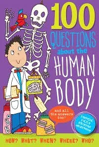 100 Questions About the Human Body (HARDCOVER BOOK)